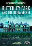 Special Forces: Bletchley Park and the Ultra Secret