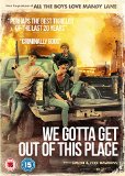 We Gotta Get Out Of This Place [DVD]