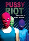 Pussy Riot: Death To Prison, Freedom To Protest [DVD]