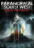 Paranormal South West: Eye Of The Phoenix [DVD]
