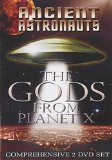 Ancient Astronauts: The Gods From Planet X [DVD] [2011]