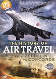 A History of Air Travel: From Zeppelin to Concorde [DVD]