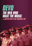 Devo: Men Who Make The Music/Butch Devo And The Sundance Gig [DVD]