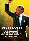 Nelson Mandela: Father Of A Nation [DVD]