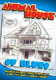 Animal House Of Blues [DVD] [2012]