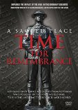 A Sacred Place: Time For Remembrance [DVD]