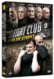 Fight Club in the Street 3 [DVD]