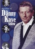 Danny Kaye: The Best Of The Danny Kaye Show [DVD]