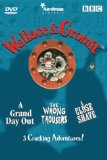 Wallace & Gromit : Three Cracking Adventures [DVD]