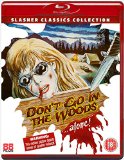 Don't Go in the Woods... Alone [Blu-ray]