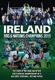 Ireland RBS 6 Nations Champions 2015 [DVD]