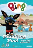 Bing: Paddling Pool And Other Episodes [DVD]