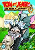 Tom & Jerry - No Mice Allowed [DVD]