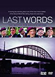 Last Words: The Battle for Arnhem Bridge [DVD]