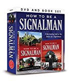 How to be a Signalman