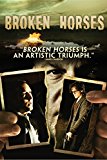 Broken Horses [DVD]