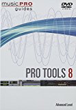 Pro Tools 8: Advanced Level [DVD]