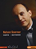 Various: Goerner Verbier (Nelson Goerner: Piano Solo Recital: Beethoven; Chopin) [DVD] [2010] [2014]