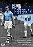 Wrapped Up In Blue - The Kevin Heffernan Story [DVD]