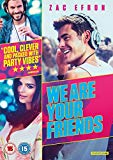 We Are Your Friends [DVD] [2015]