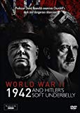 World War Two: 1942 and Hitler's Soft Underbelly [DVD]