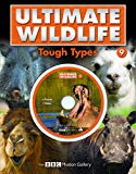Ultimate Wildlife - Tough Types (with DVD featuring footage from BBC Motion Gallery): 9
