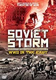 Soviet Storm - World War 2 In The East [DVD]