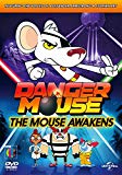 Danger Mouse: The Mouse Awakens [DVD]