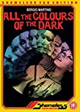 All The Colours Of The Dark aka Tutti I Colori Del Buio [DVD]