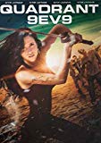 Quadrant 9EV9 [DVD]