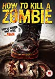 How To Kill A Zombie [DVD]