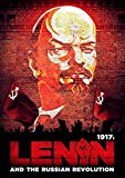 1917: Lenin And The Russian Revolution [DVD]