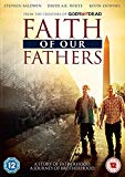 Faith Of Our Fathers [DVD]