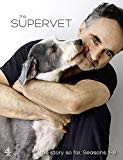The Supervet [The story so far...Channel 4 TV Series 1-8 DVD]