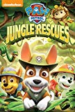 Paw Patrol: Jungle Rescues [DVD]