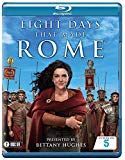 Eight Days That Made Rome (All 8 Episodes) - Bettany Hughes [Blu-ray]