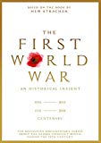 The First World War: An Historical Insight [DVD]