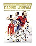 Daring to Dream: England's Story at the 2018 FIFA World Cup [DVD]