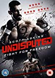 Undisputed: Fight For Freedom [DVD] [2018]