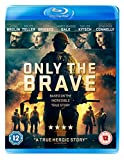 Only The Brave BD [Blu-ray] [2019]