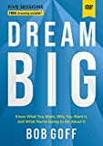 Dream Big Video Study