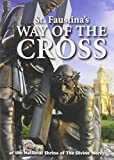 St. Faustina's Way of the Cross