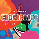 Eric Clapton's Crossroads Guitar Festival 2019 [Blu-ray] [2020]
