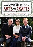 The Victorian House of Arts and Crafts [BBC] [DVD]