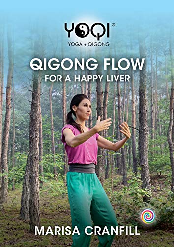 YoQi: Qigong Flow for Happy Liver with Marisa Cranfill