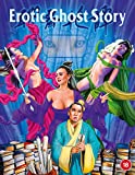 Erotic Ghost Story [Blu-ray] [2021]
