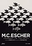 M.C. Escher: Journey to Infinity