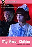 My Hero, Chihiro [DVD]