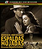 Espaldas Mojadas: 4k Restoration [Blu-ray]