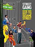 Street Gang: How We Got to Sesame Street [Blu-ray]